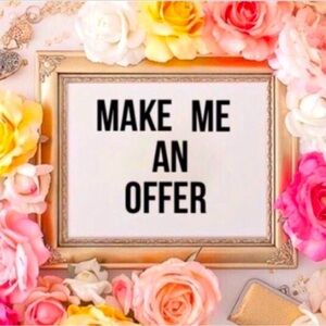 $$$ MAKE ME AN OFFER $$$